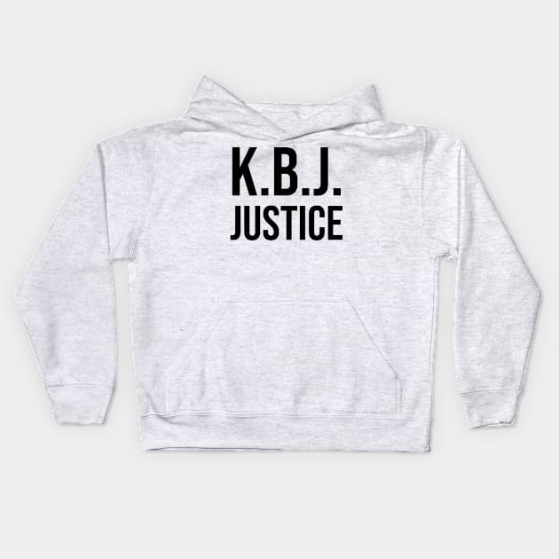 Ketanji Brown Jackson - KBJ Justice Kids Hoodie by UrbanLifeApparel